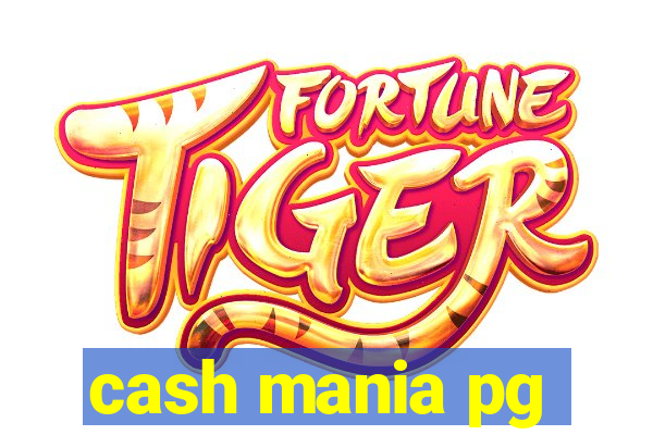 cash mania pg